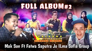 Download lagu FULL ALBUM DUEL SERO..!!😂🔥😂MAK SON VS FATWA SAPUTRA JO ILMA SOFIA GROUP DI KOTO TUO~SIJUNJUNG mp3