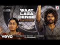 Waat Laga Denge - Film Version - Liger|Vijay Deverakonda, Ananya Panday|Puri J.