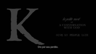 King 810 - Give My People Back (Legendado)
