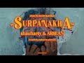 shauharty, ARSLAN & pakeezah - Surpanakha (dir. by Aditya Mishra)