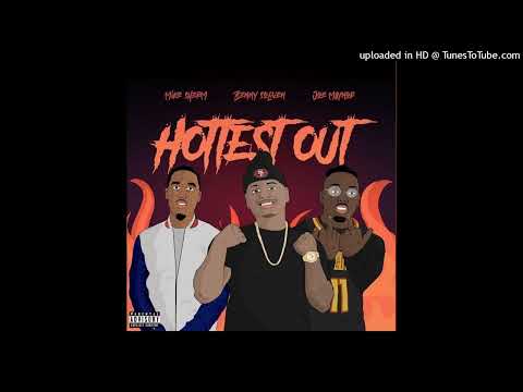 Benny Soliven x Joe Maynor x Mike Sherm - Hottest Out