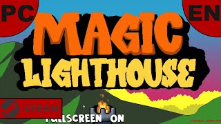 Magic LightHouse [PC|Steam|EN] | Longplay