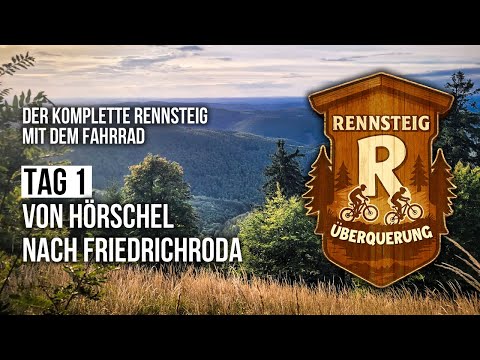 Rennsteig mit dem Rad | Tag 1: Von Hörschel bis Friedrichroda | Ready, Set, Post!
