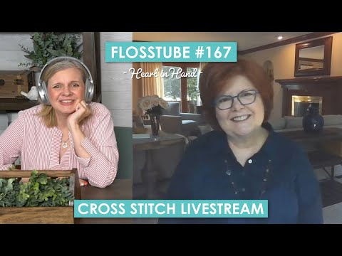 LIVE: Cross Stitch Trunk Show and Q&A with Heart in Hand! - FlossTube #167