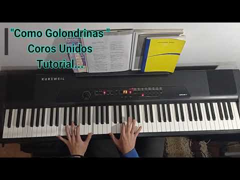 Como Golondrinas - Coros Unidos