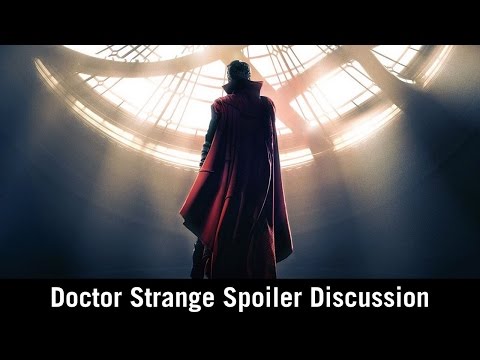 Doctor Strange Spoiler Discussion
