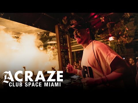 ACRAZE Live at Club Space Miami