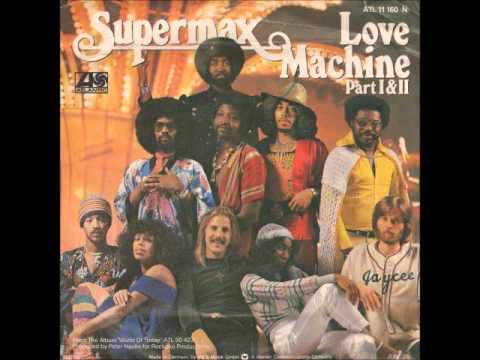 Supermax Love Machine part one