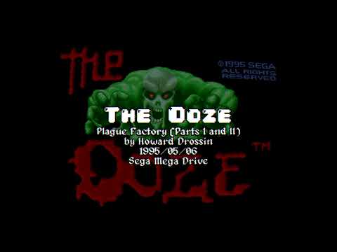 Plague Factory (Parts I and II) - The Ooze