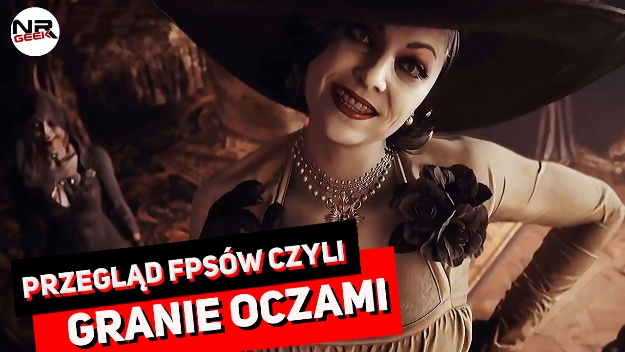 Przegląd FPSów - Granie oczami - Pogadajmy