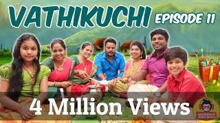 Download lagu Vathikuchi - Episode 11 | Comedy Web Series | Nanjil Vijayan mp3 Download lagu Vathikuchi - Episode 11 | Comedy Web Series | Nanjil Vijayan mp3