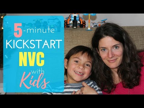 Nonviolent Communication with kids: 5-minute kickstart + demo