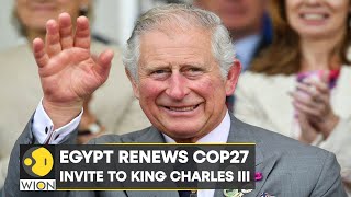 WION Climate Tracker: Egypt renews COP27 invite to King Charles III after Truss' resignation
