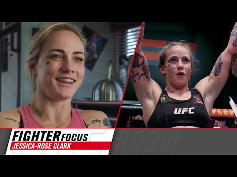Fighter Focus: Jessica-Rose Clark | UFC Connected