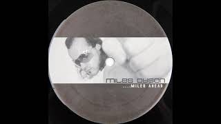 Miles Dyson - Miles Ahead (O-Re-Ginal)