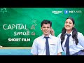 Darsheel Safary New Romantic Short Film Capital A Small A Revathi Pillai Amazon MX Player