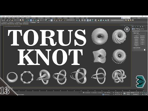 13 || TORUS KNOT || 3DS MAX FULL MODELING TUTORIAL IN HINDI ||
