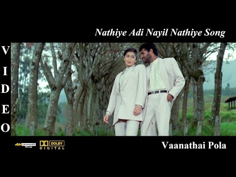 Nathiye Adi Nayil Nathiye - Vaanathai Pola Movie Video Song 4K UHD Bluray & Dolby Digital Sound 5.1