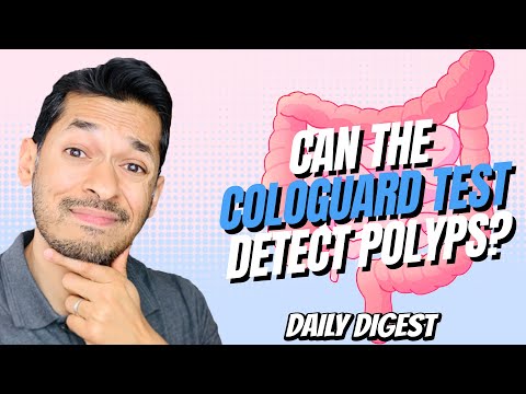 Can The Cologuard Test Detect Polyps?