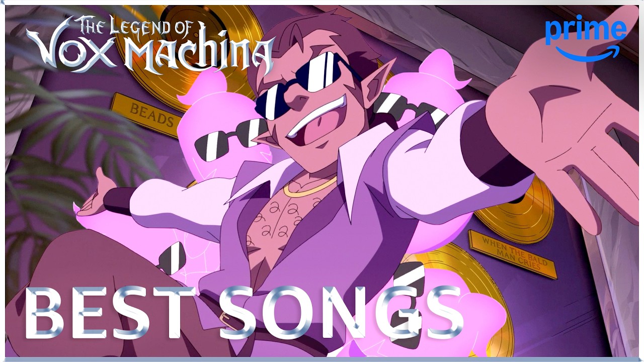 Vox Machina's Best Songs S1–4 | The Legend of Vox Machina | Prime Video