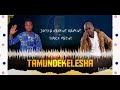 TAMUNDEKELESHA JOSHUA NANKWE NANKWE FT ENOCK MBEWE 2021