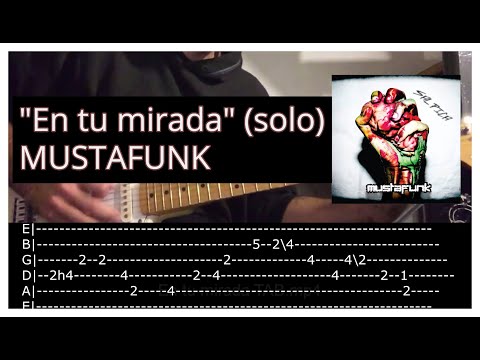 En Tu Mirada - Mustafunk