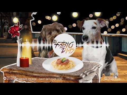 KVSH, The Otherz, FRÖEDE   Can't Get Over You Extended Mix