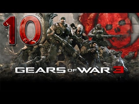 Gears of War 3 - Walkthrough - Part 10 - W/Commentary