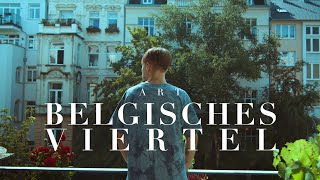 Belgisches Viertel Music Video