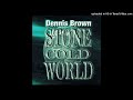 Dennis Brown-Mi A No Bad Boy.