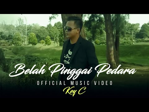 Belah Pinggai Pedara by Key C (Official Music Video)