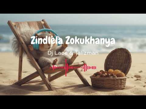 Dj Lace & Talizman - Zindlela Zokukhanya [Afro House]