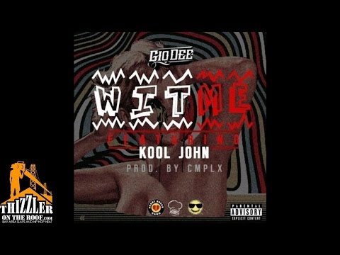 Gio Dee ft. Kool John - Wit Me [Prod. CMPLX] [Thizzler.com]