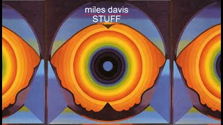 Miles Davis- Stuff [May 17, 1968] from Miles In The Sky