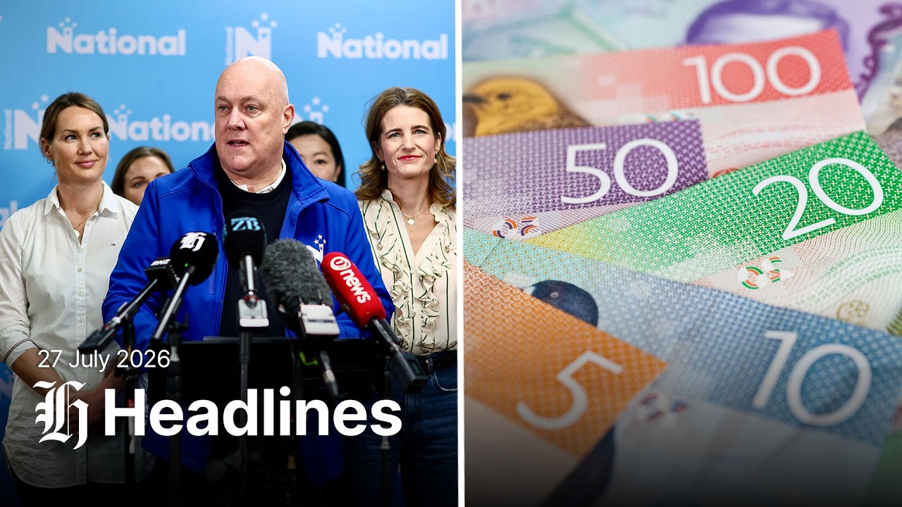 NZ Herald Headlines | Monday, July 27, 2026
