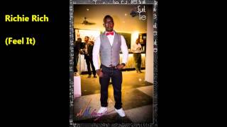 Richie Rich -  Feel It (Soca)