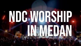 NDC Worship Medan Vlog