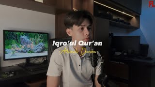Download lagu Iqro’ul Qur’an - By Adzando Davema ( Cover ) mp3