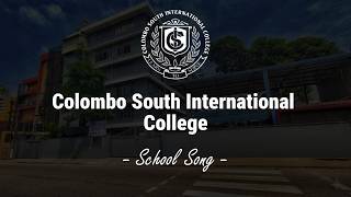 Download lagu Colombo South International College  School Anthem mp3