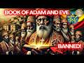Forbidden Knowledge Why The Book Of Adam And Eve Was Banned