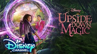 Official Trailer 🎥 | Upside-Down Magic | Disney Channel