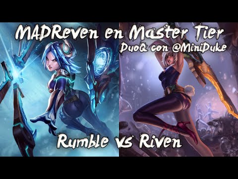 Master Tier 247LP - MADREVEN de DuoQ con Miniduke!