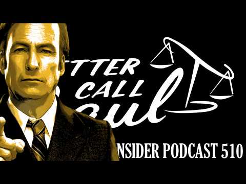 Better Call Saul Insider Podcast 510 - Something Unforgivable (5x10)