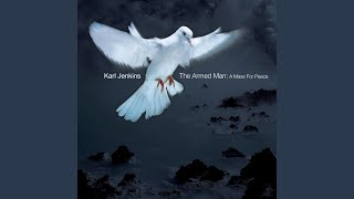 The Armed Man (A Mass for Peace) : Kyrie