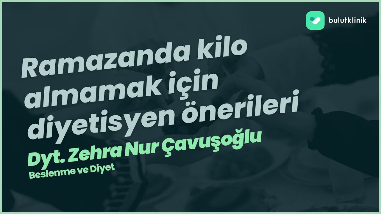 Ramazan ayında kilo almamak için nasıl beslenmeliyiz?