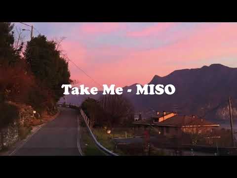 [THAISUB] Take Me - MISO แปลไทย