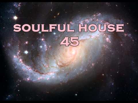SOULFUL HOUSE 45