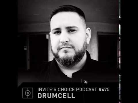Drumcell @ Invite's Choice Podcast 475