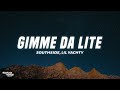 Southside Lil Yachty Gimme Da Lite Lyrics