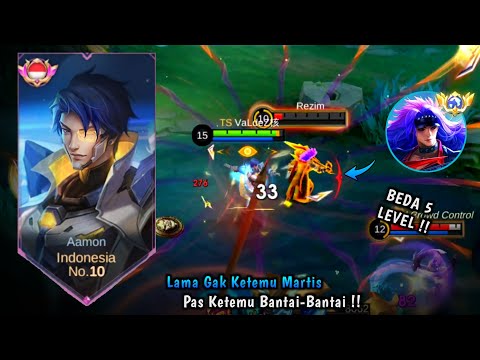 Top Global Aamon vs Martis || Lama Gak Ketemu Martis, Sekalinya Ketemu Auto Bantai-Bantai !! VaLdeZ